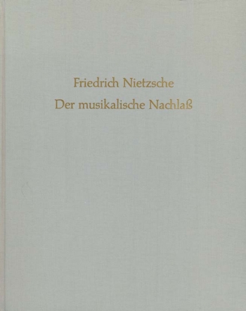 Der Musikalische Nachlass.  Complete edition. Part 1 1861-1887 (Nos 1-42), Part 2 1854-1861 & undate