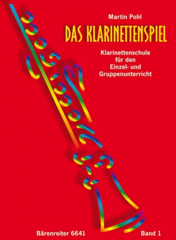 Das Klarinettenspiel (G), Tutor Bk.1. (Clarinet Tutor for Individual and Group Teaching).: Clarinet