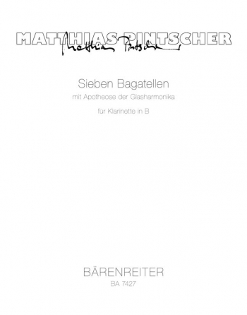 Sieben Bagatellen mit Apothepse der Glasharmonika fuer Klarinette in B (1994).: Clarinet Solo: (Bare