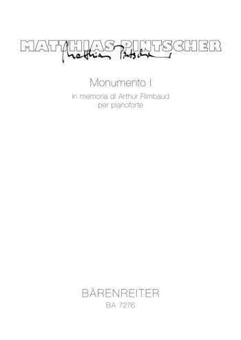 Monumento Vol.1 (In Memory of Arthur Rimbaud) (1991). : Piano: (Barenreiter)