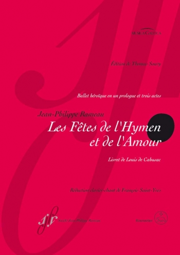 Les Fetes de l'Hymen et de l'Amour (F) (Urtext). : Vocal Score: (Barenreiter)