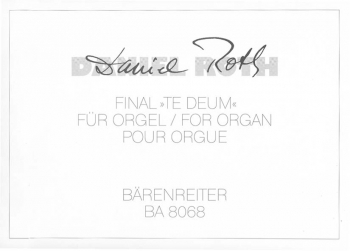 Final: Te Deum (1981). : Organ: (Barenreiter)