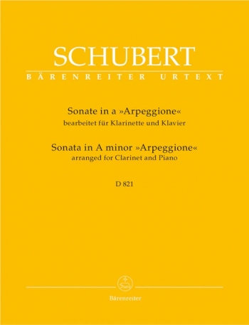 Sonata for Arpeggione in A minor (D.821) arranged for Clarinet in B-flat.: Clarinet & Piano: (Barenr