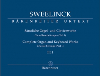 Organ and Keyboard Works Complete, Vol.3/1 (New Edition) (Urtext) Chorale Settings (Part 1).: Organ: