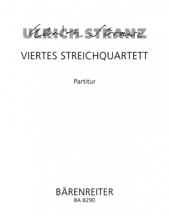 String Quartet No.4 (2000). : String Quartet: (Barenreiter)