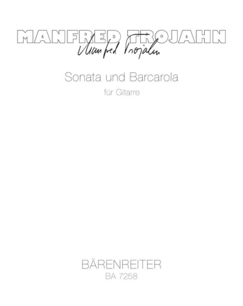 Sonata und Barcarola (1988-1989). : Guitar: (Barenreiter)