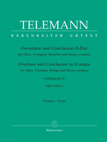Overture and Conclusion in D (Tafelmusik No.2 1733) (TWV 55: D1)  (Urtext).: Large Score Paperback: