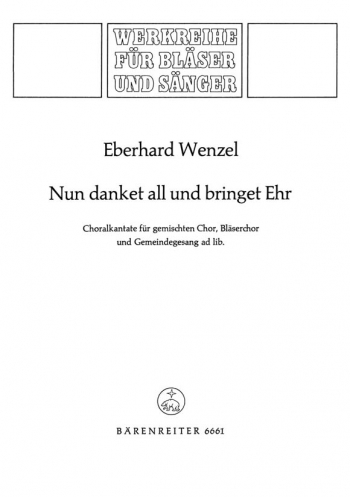 Nun danket all und bringet Ehr. Chorale cantata (1979) (G). : Choral: (Barenreiter)