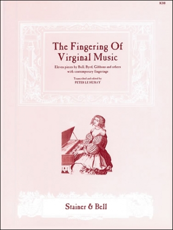 The Fingering Of Virginal Music: Piano
