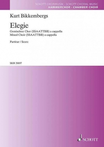 Elegie: Mixed Choir (SSAATTBB) A Cappella (Schott)