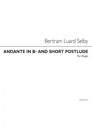 Andante In B Flat And Short Postlude Organ (Novello) Archive Copy