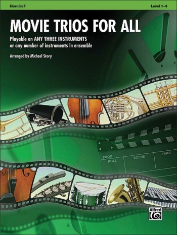 Movie Trios For All: French Horn: Level 1-4: (Arr Story)