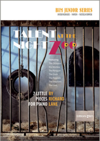 Talent Night At The Zoo For Piano (Richard Lane) (Editions BIM)