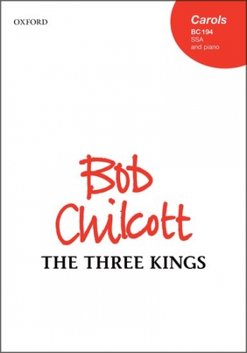 The Three Kings: Vocal Score SSA & Piano (OUP)