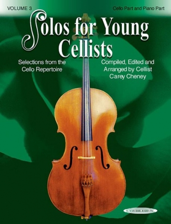 Solos For Young Cellists Vol.3: Cello & Piano (cheney)