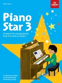 ABRSM Piano Star 3: 24 Pieces For Young Pianists Prep Test Level To Grade 1