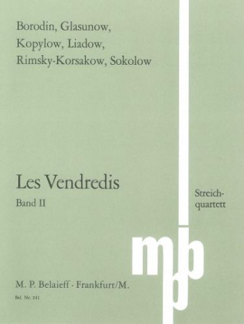Les Vendredis Band II : 7 Pieces For String Quartet: Set Of Parts (Belaieff)
