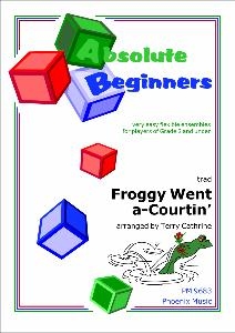 Absolute Beginners: Froggy Went A-Coutin: 4 Part Flexible Ensemble: Score & Parts