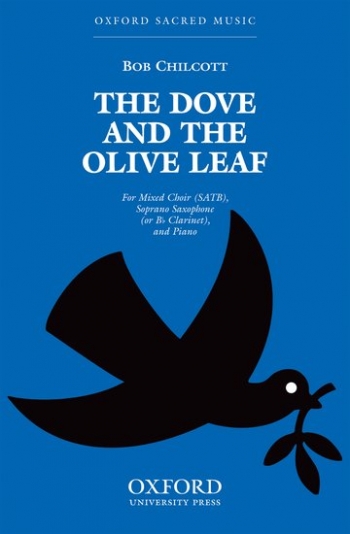 The Dove And The Olive Leaf Vocal Satb (OUP)