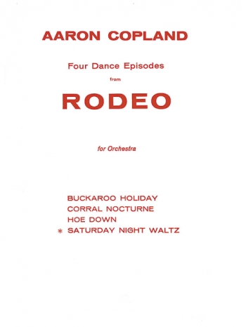 Saturday Night Waltz From Rodeo: Score (Boosey & Hawkes)