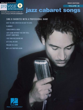 Pro Vocal Jazz Cabaret Songs Volume 48: Book & Cd
