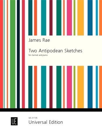 Two Antipodean Sketches: Clarinet & Piano  (James Rae)
