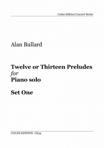 Twelve Or Thirteen Preludes For Solo Piano: Set 1: Major Keys: Piano Solo