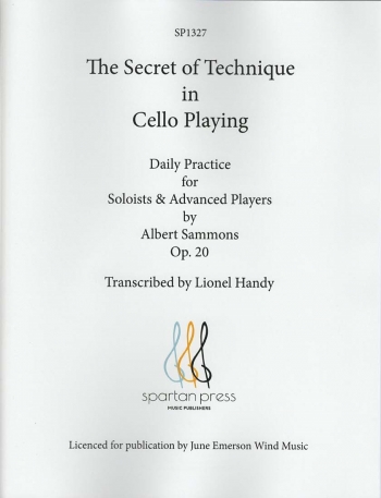 The Secret Of Technique In Cello Playing By Albert Sammons