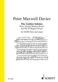 The Golden Solstice, Op. 337 Satb Choir & Organ (Schott)
