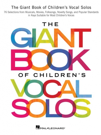 The Giant Book Of Children's Vocal Solos: Voice & Piano
