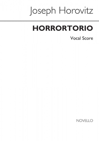 Horrortorio Vocal: SATB (Novello) Archive Copy
