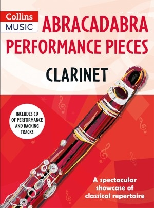 Abracadabra Performance Pieces - Clarinet Book & CD (Collins)