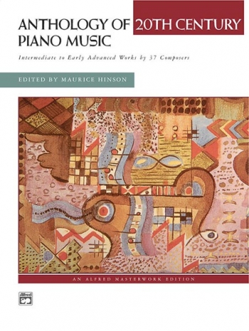 Anthology Of 20th Century Piano Music(Hinson)