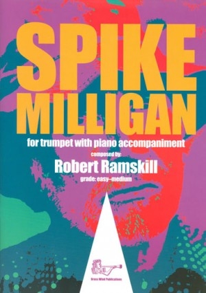 Spike Milligan For Trumpet & Piano (Ramskill)