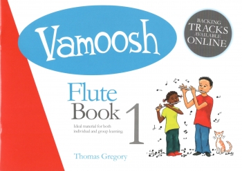 Vamoosh Flute Book 1: Book & Audio (Thomas Gregory)