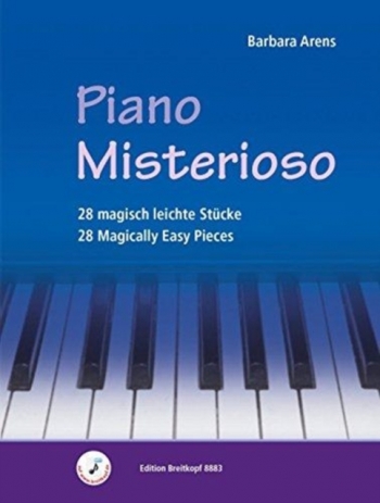 Piano Misterioso: 28 Magically Easy Pieces (Arens)