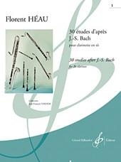 30 Studies After J S Bach Vol.1: Clarinet (Bb Or A) (Heau)