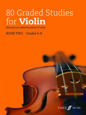 80 Graded Studies For Violin Book 2  (O'Leary)(Faber)