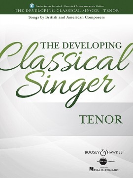 The Developing Classical Singer - Tenor: Book & Audio