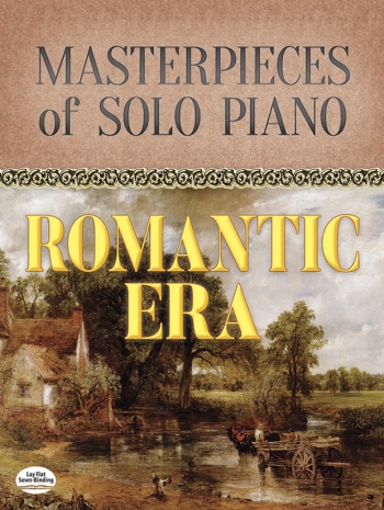 Masterpieces Of Solo Piano: Romantic Era (Dover)