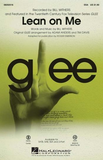 Glee Version Lean On Me: Vocal: SSA Arr Emerson