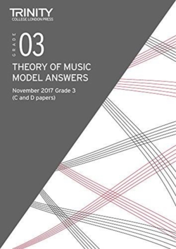 Trinity College London Theory Of Music Model Answers (November 2017) Grade 3