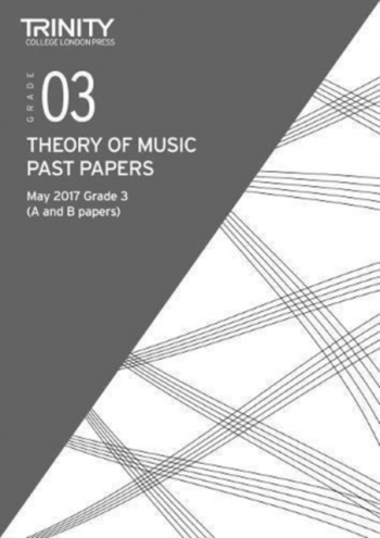 Trinity College London Theory Of Music Past Paper (May 2017) Grade 3