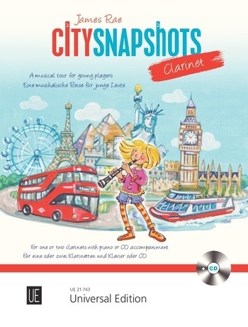 City Snapshots For 1-2 Clarinets With CD Or Piano Accompaniment (Rae)