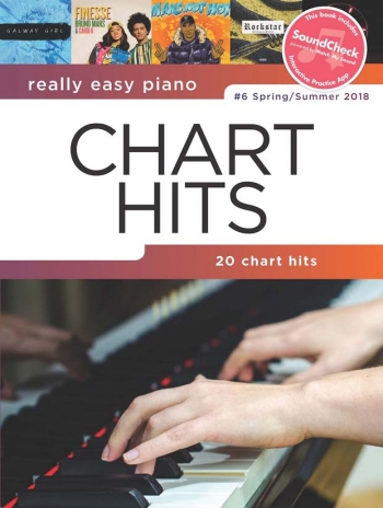 Really Easy Piano: Chart Hits Vol. 6 (Spring/Summer 2018) SOUNDCHECK