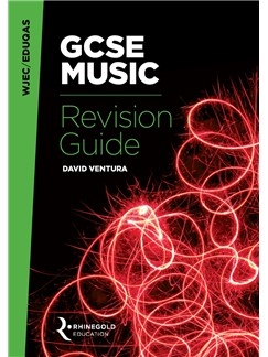 Rhinegold Education: WJEC/Eduqas GCSE Music Revision Guide