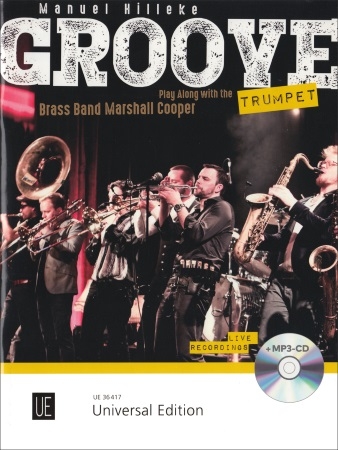 Groove Trumpet: Play Along With The Marshall Copper Brass Band: Book & Cd