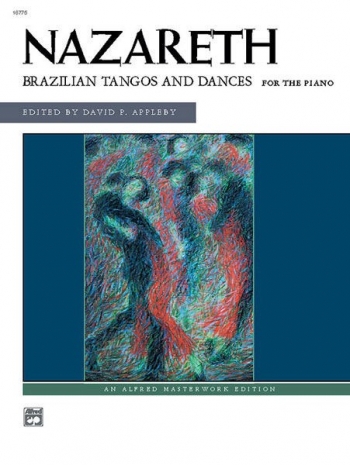 Brazilian Tangos And Dances: Piano Solo