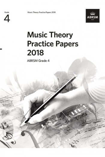 ABRSM Music Theory Practice Papers 2018 Grade 4