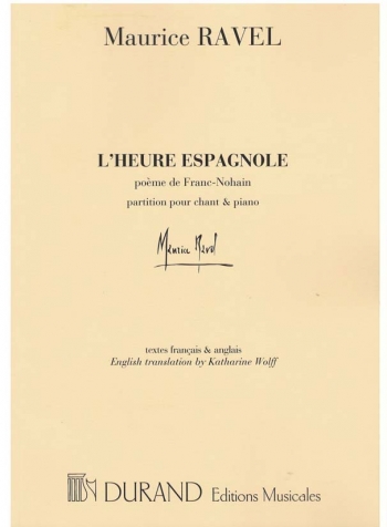 L'Heure Espagnole Vocal Score (Durand)